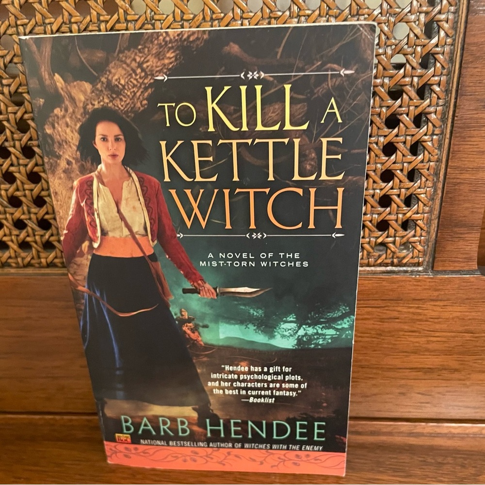 To Kill A Kettle Witch By Barb Hendee